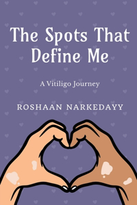 Spots That Define Me