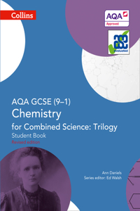 Collins GCSE Science - Aqa GCSE (9-1) Chemistry for Combined Science: Triology