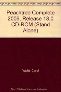 Peachtree Complete 2006, Release 13.0 CD-ROM (Stand Alone)