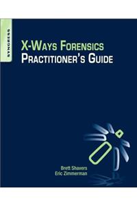 X-Ways Forensics Practitioner's Guide