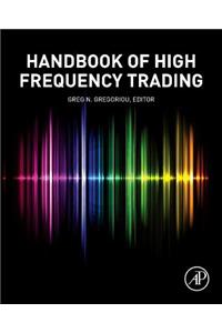 Handbook of High Frequency Trading