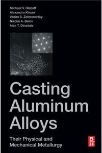 Casting Aluminum Alloys