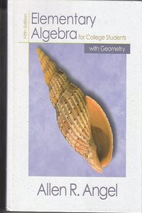 Elementary Algebra for College Students With Geometry
