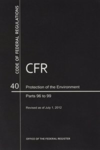 CFR6831 Protection of the Environment (continued) Parts 96-99