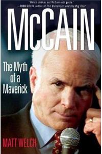 McCain: The Myth of a Maverick