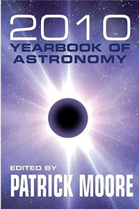 Patrick Moore's 2010 Yearbook of Astronomy