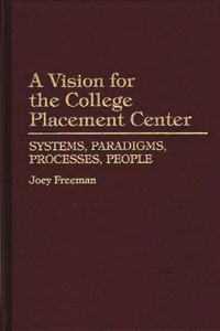 Vision for the College Placement Center