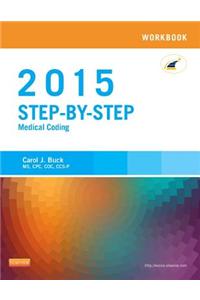 Workbook for Step-By-Step Medical Coding, 2015 Edition - E-Book