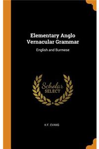 Elementary Anglo Vernacular Grammar