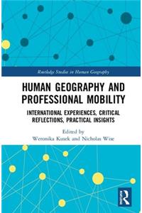 Human Geography and Professional Mobility