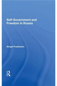 Selfgovernment and Freedom in Russia