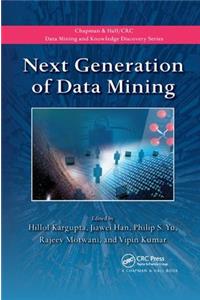 Next Generation of Data Mining