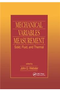 Mechanical Variables Measurement - Solid, Fluid, and Thermal