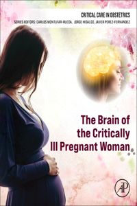 Brain of the Critically Ill Pregnant Woman