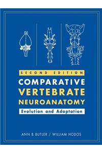 Comparative Vertebrate Neuroanatomy