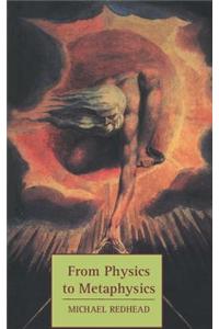 From Physics to Metaphysics