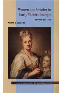 Women and Gender in Early Modern Europe