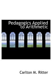 Pedagogics Applied to Arithmetic