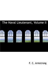 The Naval Lieutenant, Volume II