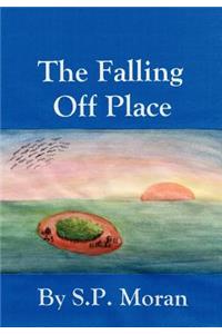 The Falling Off Place
