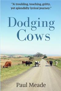 Dodging Cows