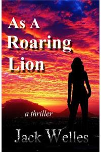 As a Roaring Lion