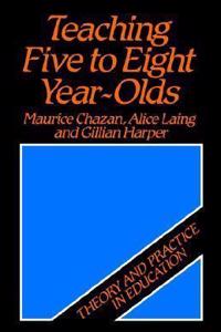 Teaching Five to Eight Year-Olds