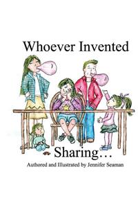 Who Invented Sharing...