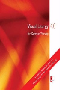 Visual Liturgy 4.0 for Common Worship