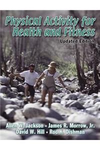 Physical Activity for Health and Fitness