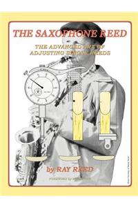 The Saxophone Reed
