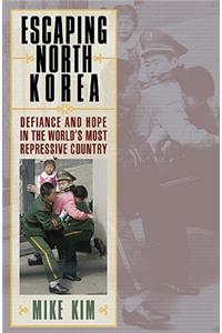 Escaping North Korea