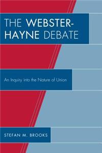 The Webster-Hayne Debate