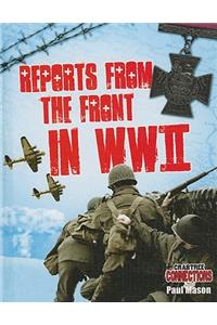 Reports from the Front in WWII