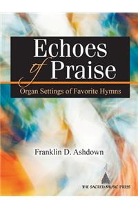 Echoes Of Praise