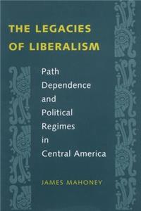 Legacies of Liberalism