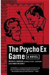 The Psycho Ex Game