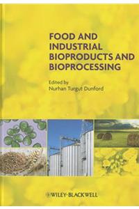 Food and Industrial Bioproducts and Bioprocessing