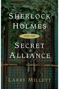 Sherlock Holmes and the Secret Alliance