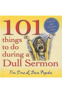 101 Things to Do During a Dull Sermon