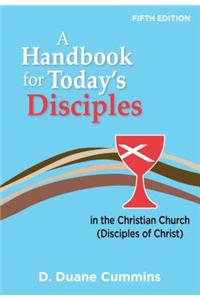 A Handbook for Today's Disciples, 5th Edition
