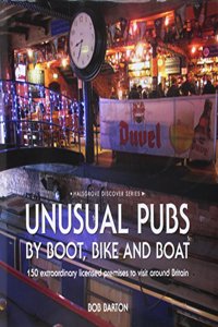 Unusual Pubs by Boot, Bike and Boat