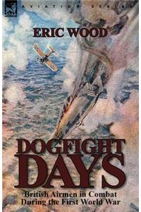 Dogfight Days