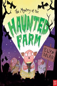 Mystery of the Haunted Farm