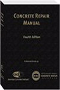 Concrete Repair Manual 4th Edition