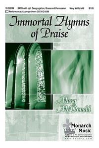 Immortal Hymns of Praise