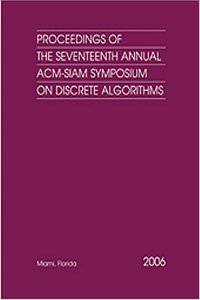 Proceedings of the Seventeenth Annual ACM-SIAM Symposium on Discrete Algorithms