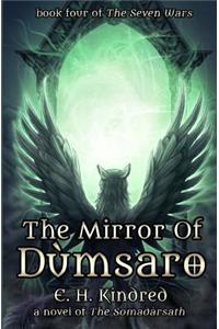 The Mirror of Dùmsaro