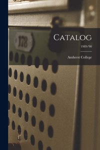 Catalog [electronic Resource]; 1989/90