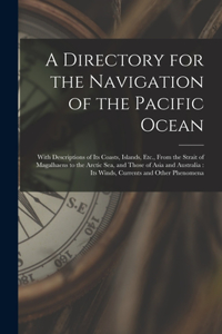 Directory for the Navigation of the Pacific Ocean